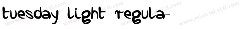 tuesday light regula字体转换